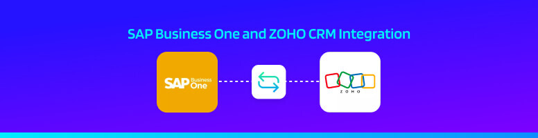 SAP Business One and Zoho CRM Integration