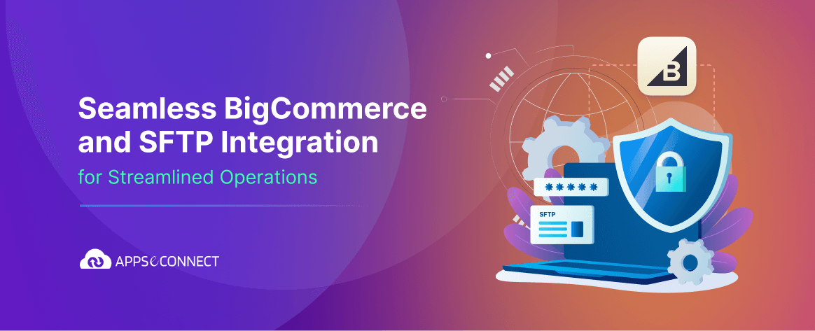 bigcommerce-and-sftp-integration