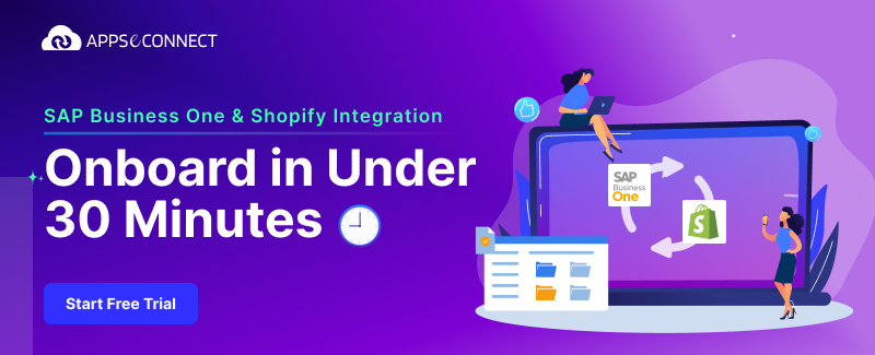 SAP B1 Shopify Integration with APPSeCONNECT’s Self-Onboarding Package