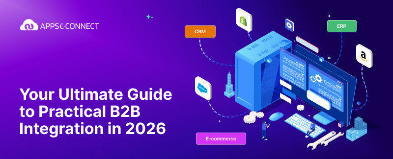Guide to practical B2B integration