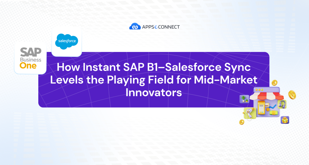 Now you can ensure business continuity, enhanced ROI, and streamlined operations with APPSeCONNECT’s Instant SAP B1–Salesforce Sync. Book your demo today to learn more.