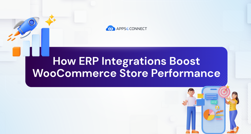 How ERP Integrations Boost WooCommerce Store Performance - Banner
