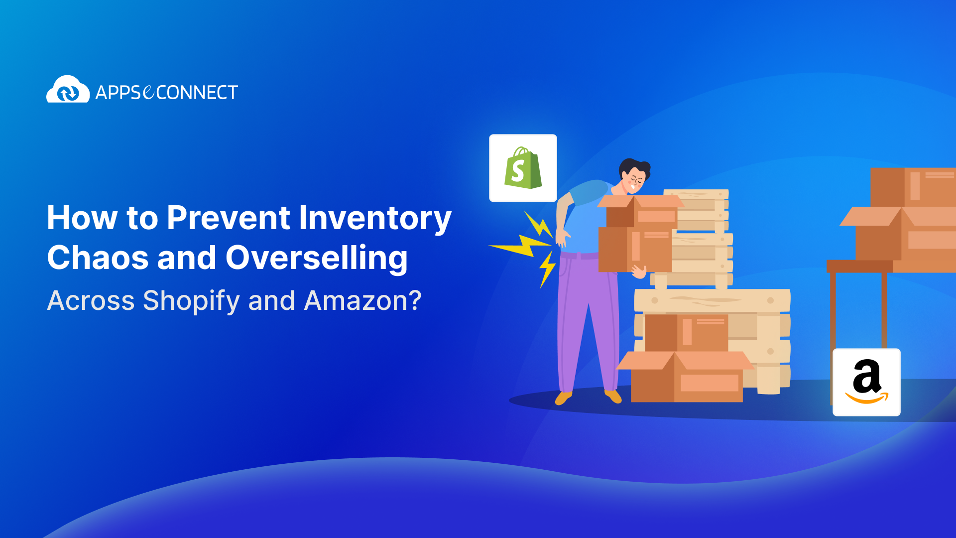 How to Prevent Inventory Chaos and Overselling Across Shopify and Amazon
