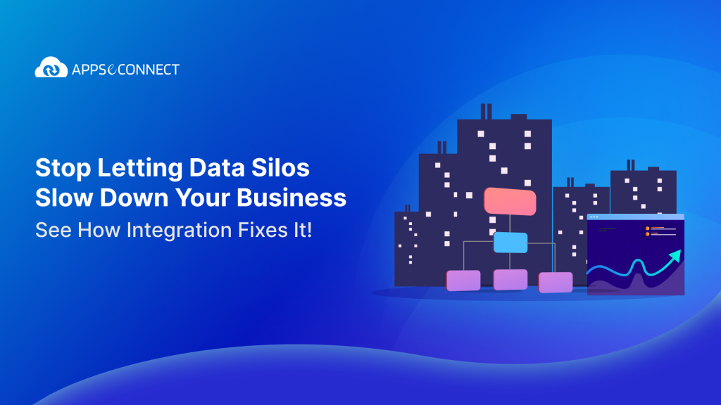 Stop Letting Data Silos Slow Down Your Business See How Integration Fixes It