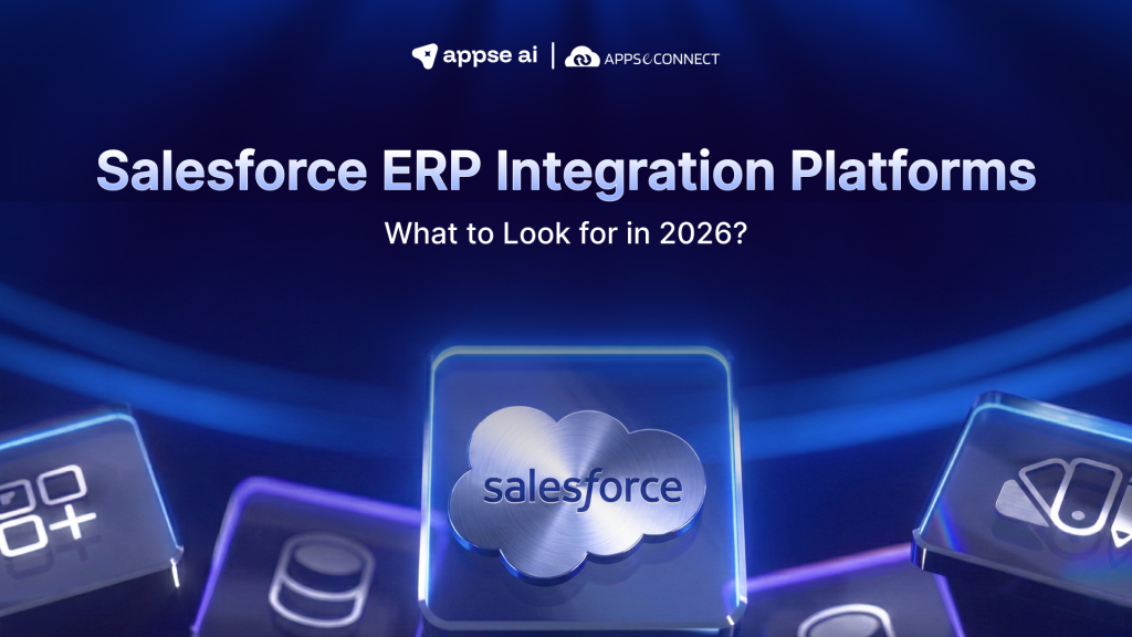 Salesforce ERP Integration Platforms_ What to Look for in 2026