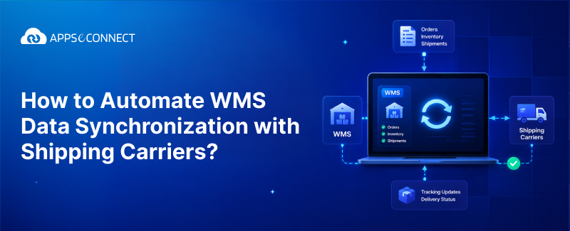 Automating WMS Data Synchronization with Shipping Carriers