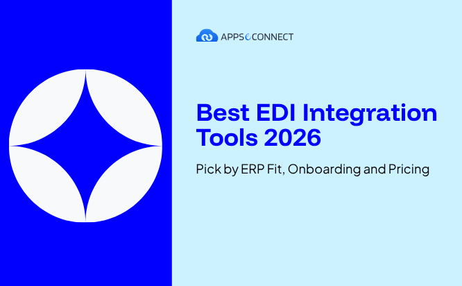 Best EDI Integration Tools 2026 Pick by ERP Fit, Onboarding and Pricing